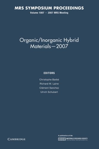 Stock image for Organic/Inorganic Hybrid Materials - 2007 V1007 Pb for sale by Iridium_Books