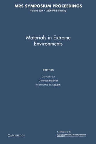 Imagen de archivo de Materials In Extreme Environments V929 Pb a la venta por Iridium_Books