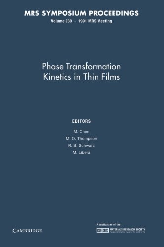 Imagen de archivo de Phase Transformation Kinetics In Thin Films V230 Pb a la venta por Iridium_Books