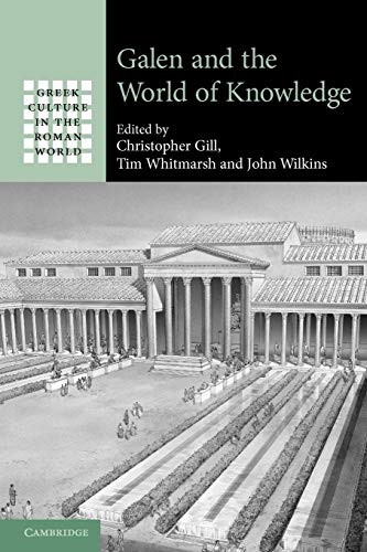 Imagen de archivo de Galen and the World of Knowledge (Greek Culture in the Roman World) a la venta por Lucky's Textbooks