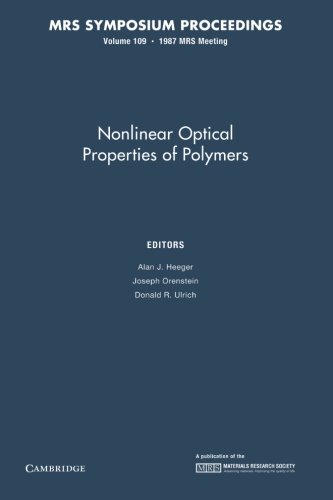 9781107410978: Nonlinear Optical Properties of Polymers: Volume 109 (MRS Proceedings)