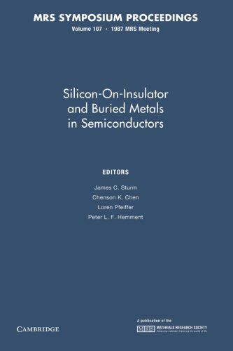 Stock image for Silicon-On-Insulator And Buried Metals In Semiconductors V10 for sale by Iridium_Books