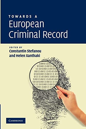 Imagen de archivo de Towards a European Criminal Record a la venta por Prior Books Ltd
