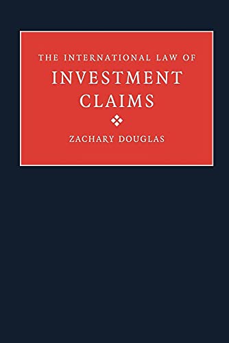 Beispielbild fr The International Law of Investment Claims zum Verkauf von Brook Bookstore On Demand