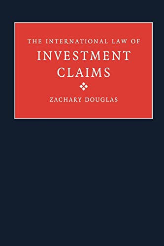 9781107411364: The International Law of Investment Claims