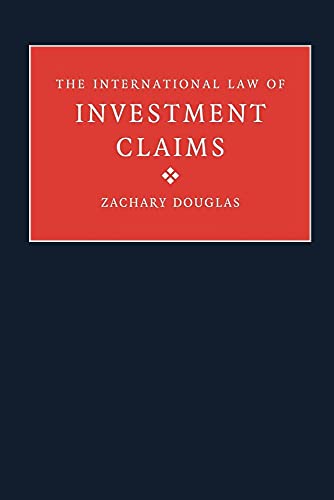 Stock image for The International Law of Investment Claims for sale by Lucky's Textbooks