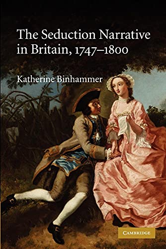 9781107411500: The Seduction Narrative in Britain, 1747–1800