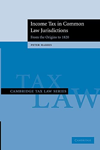 Stock image for Income Tax in Common Law Jurisdictions (Cambridge Tax Law Series) for sale by Chiron Media