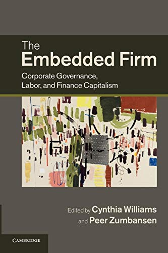 9781107411685: The Embedded Firm: Corporate Governance, Labor, and Finance Capitalism