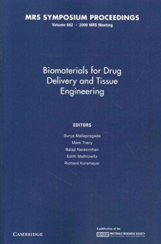 Stock image for Biomaterials For Drug Delivery And Tissue Engineering V662 P for sale by Iridium_Books