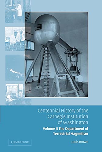 Beispielbild fr Centennial History of the Carnegie Institution of Washington: The Department of Terrestrial Magnetism zum Verkauf von Chiron Media