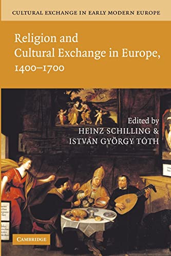 Stock image for Religion and Cultural Exchange in Europe, 1400 - 1700 for sale by Revaluation Books