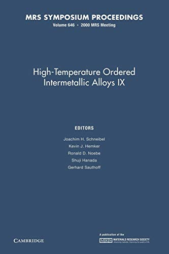 9781107412903: High-Temperature Ordered Intermetallic Alloys IX: Volume 646 (MRS Proceedings)