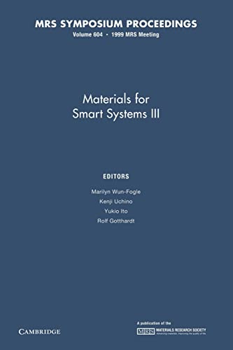 Stock image for Materials for Smart Systems III: Volume 604 for sale by Revaluation Books