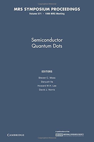 9781107414075: Semiconductor Quantum Dots: Volume 571 (MRS Proceedings)