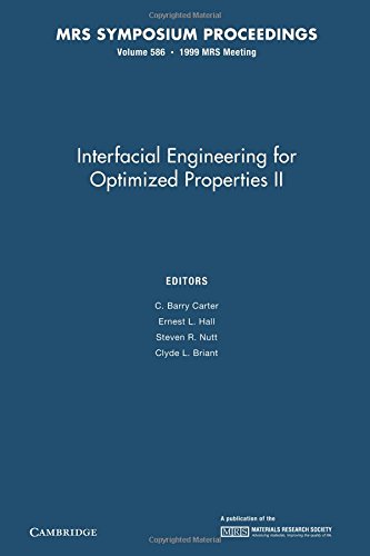 Stock image for Interfacial Engineering For Optimized Properties Ii V586 Pb for sale by Iridium_Books