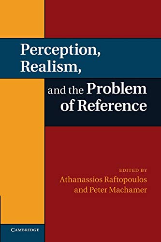 Stock image for Perception, Realism, and the Problem of Reference for sale by Lucky's Textbooks