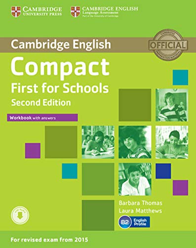 Beispielbild fr Compact First for Schools Workbook with Answers with Audio zum Verkauf von medimops