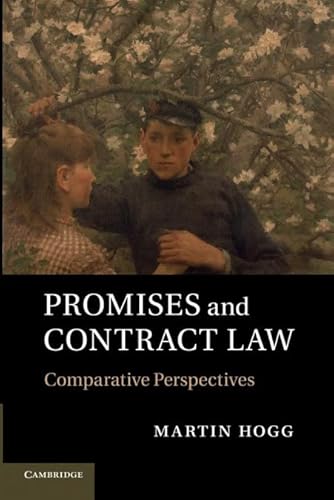 Beispielbild fr Promises and Contract Law : Comparative Perspectives zum Verkauf von Better World Books Ltd