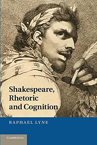 9781107417144: Shakespeare, Rhetoric and Cognition