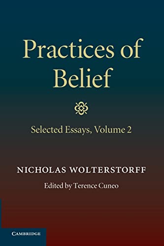 9781107417328: Practices of Belief: Volume 2, Selected Essays