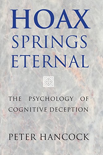 9781107417687: Hoax Springs Eternal: The Psychology Of Cognitive Deception