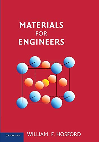 9781107420519: Materials for Engineers