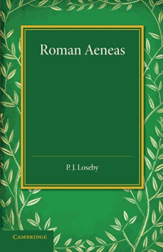 Stock image for Roman Aeneas: Selections from Virgil's 'Aeneid' (I-VI) with a Connecting Narrative in English for sale by Chiron Media