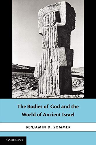 Imagen de archivo de The Bodies of God and the World of Ancient Israel a la venta por HPB Inc.