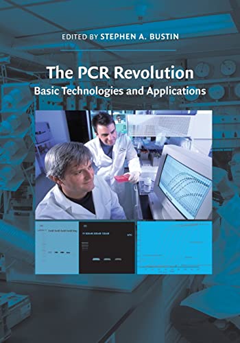 Beispielbild fr The Pcr Revolution: Basic Technologies And Applications zum Verkauf von Chiron Media