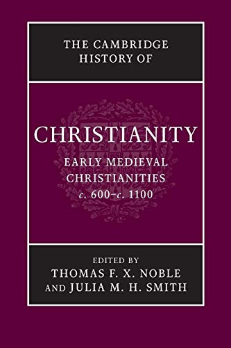 Stock image for The Cambridge History of Christianity (Volume 3) for sale by Books Unplugged