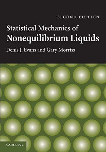 Beispielbild fr Statistical Mechanics of Nonequilibrium Liquids zum Verkauf von Ria Christie Collections