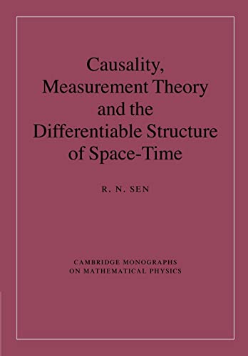 9781107424586: Causality, Measurement Theory and the Differentiable Structure of Space-Time