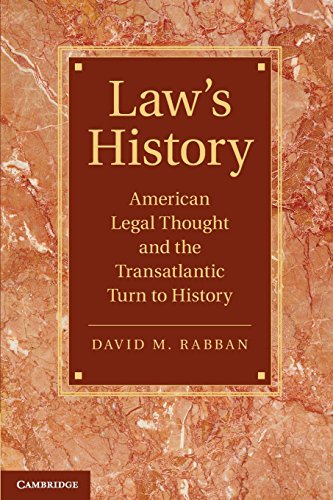 9781107425088: Law's History: American Legal Thought And The Transatlantic Turn To History