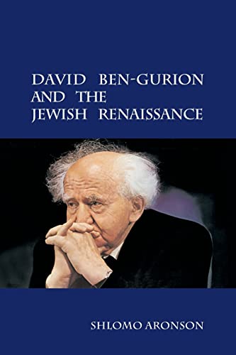 Beispielbild fr David Ben-Gurion and the Jewish Renaissance zum Verkauf von AHA-BUCH GmbH