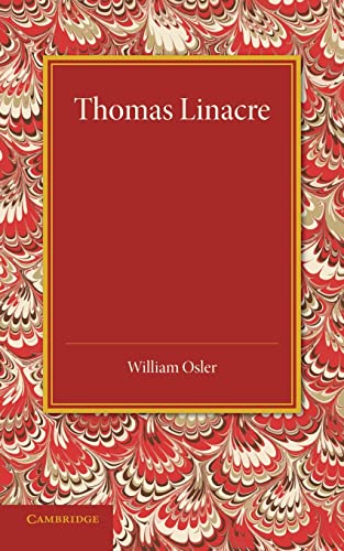 Beispielbild fr Thomas Linacre: Linacre Lecture, 1908 zum Verkauf von Chiron Media