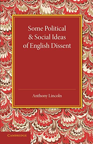 Stock image for Some Political and Social Ideas of English Dissent 17631800 for sale by Solr Books