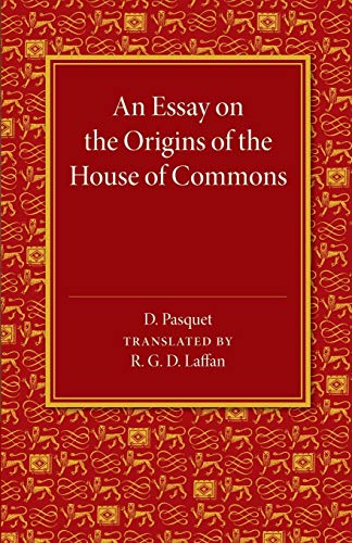 Imagen de archivo de An Essay on the Origins of the House of Commons a la venta por Recycle Bookstore