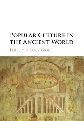 9781107427532: Popular Culture in the Ancient World