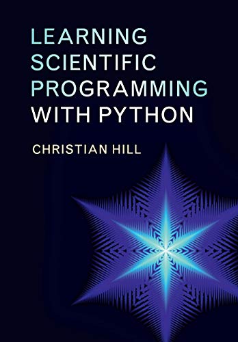 9781107428225: Learning Scientific Programming with Python