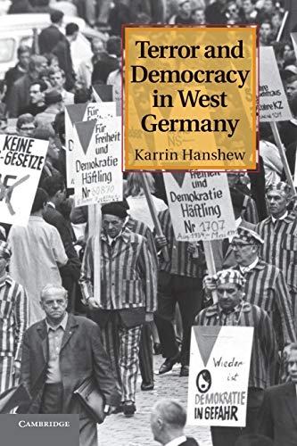 Beispielbild fr Terror and Democracy in West Germany zum Verkauf von Better World Books