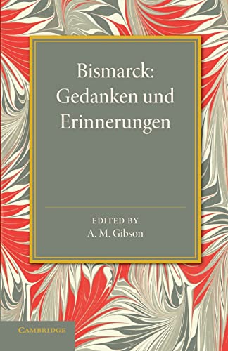 9781107429529: Bismarck: Gedanken Und Erinnerungen