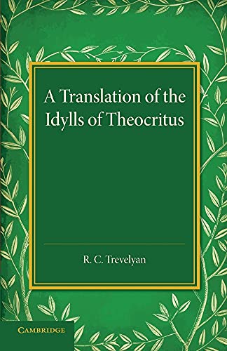 Stock image for A Translation of the Idylls of Theocritus for sale by Chiron Media