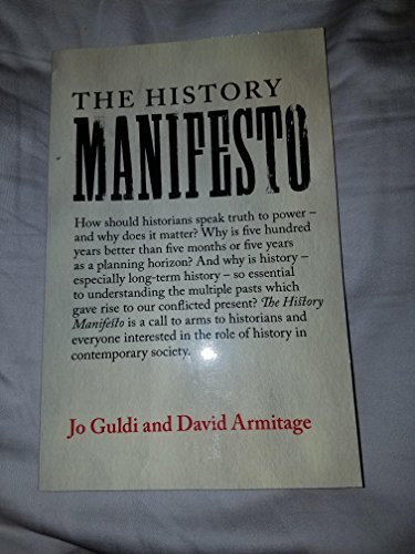 9781107432437: The History Manifesto