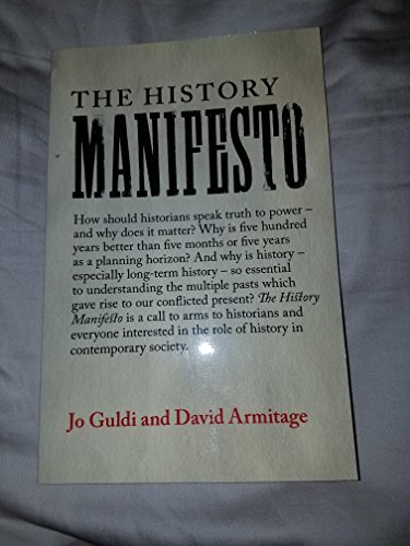 Stock image for The History Manifesto. for sale by Kanic Books