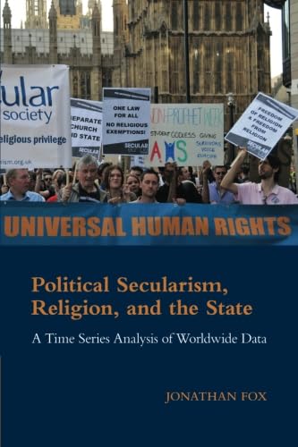 Image d'archives pour Political Secularism, Religion, and the State: A Time Series Analysis of Worldwide Data mis en vente par THE SAINT BOOKSTORE