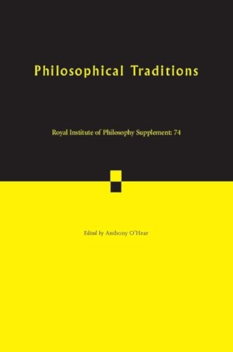 9781107434486: Philosophical Traditions: 74 (Royal Institute of Philosophy Supplements, Series Number 74)