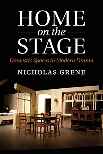 9781107434998: Home on the Stage: Domestic Spaces in Modern Drama