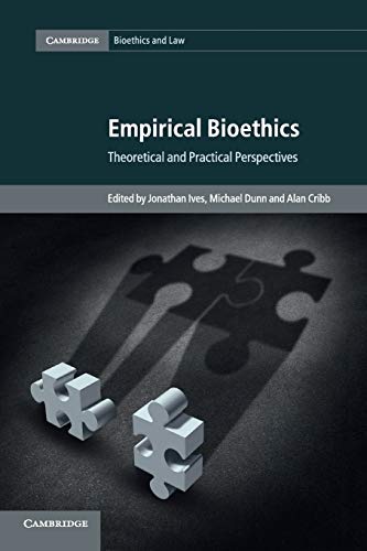 Stock image for Empirical Bioethics for sale by Blackwell's