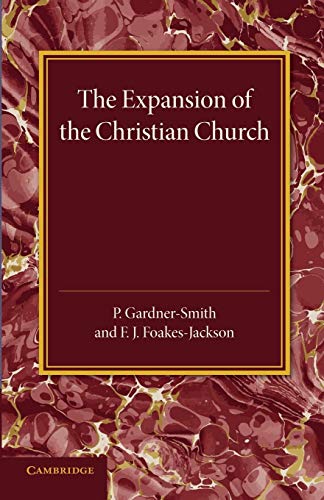 Stock image for The Christian Religion: Volume 2, The Expansion of the Christian Church: Its Origin and Progress (The Christian Religion: Its Origin and Progress, 2) for sale by Lucky's Textbooks